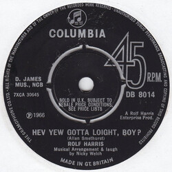 Rolf Harris Hev Yew Gotta Loight, Boy? USED VINYL 7INCH 45 RPM SINGLE