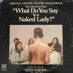 Steve Karmen What Do You Say To A Naked Lady? Vinyl LP USED