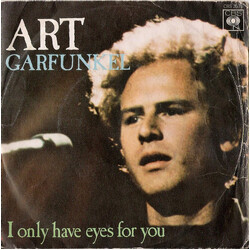 Art Garfunkel I Only Have Eyes For You USED VINYL 7INCH 45 RPM