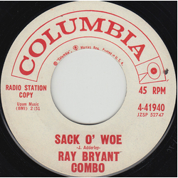 The Ray Bryant Combo Sack O' Woe / Walk No More Vinyl 7" USED