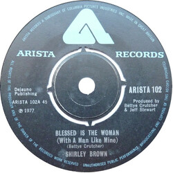 Shirley Brown Blessed Is The Woman (With A Man Like Mine) USED VINYL 7INCH 45 RPM SINGLE