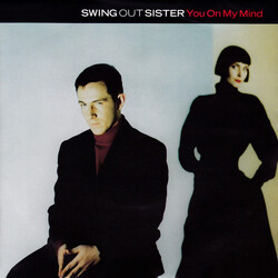 Swing Out Sister You On My Mind USED VINYL 7INCH 45 RPM SINGLE