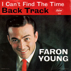 Faron Young Back Track / I Can't Find The Time USED VINYL 7INCH 45 RPM