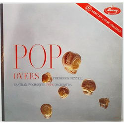 Frederick Fennell / Eastman-Rochester Orchestra Popovers Vinyl LP USED