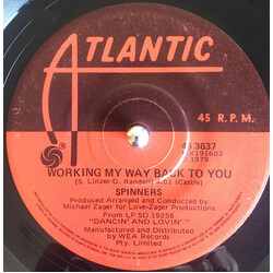 Spinners Working My Way Back To You USED VINYL 7INCH 45 RPM SINGLE