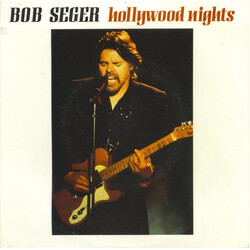 Bob Seger Hollywood Nights USED VINYL 7INCH 45 RPM REISSUE