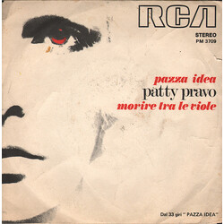 Patty Pravo Pazza Idea / Morire Tra Le Viole USED VINYL 7INCH 45 RPM SINGLE STEREO
