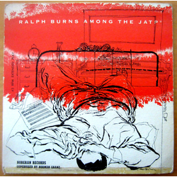 Ralph Burns Ralph Burns Among The JATPs #4 Vinyl 7" USED