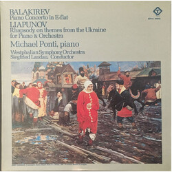 Mily Balakirev / Sergei Lyapunov / Michael Ponti Piano Concerto In E-Flat / Rhapsody On Themes From The Ukraine For Piano & Orchestra Vinyl LP USED