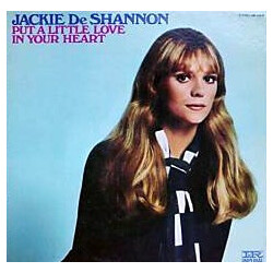 Jackie DeShannon Put A Little Love In Your Heart Vinyl LP USED