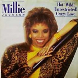Millie Jackson Hot! Wild! Unrestricted! Crazy Love Vinyl 7" USED