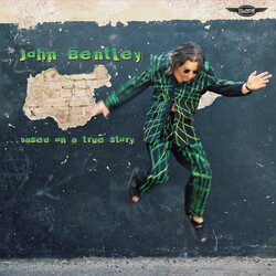 John Bentley ... Based On A True Story Vinyl LP USED