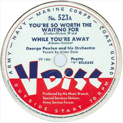 George Paxton & His Orchestra / Randy Brooks and his orchestra You're So Worth The Waiting For / To Beat Or Not To Beat USED VINYL 12INCH 78 RPM