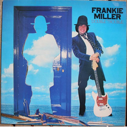 Frankie Miller Double Trouble Vinyl LP USED
