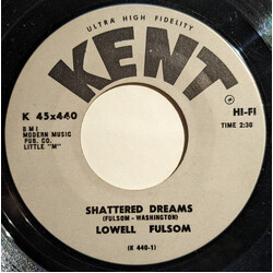 Lowell Fulson Shattered Dreams Vinyl 7" USED