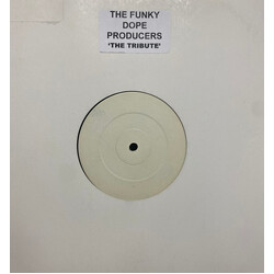 The Funky Dope Producers The Tribute USED VINYL 12INCH PROMO WHITE LABEL STEREO