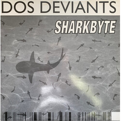 Dos Deviants Sharkbyte Vinyl 12" USED