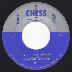 The Gospel Wonders I Want To Live, Live, Live / He's My All & All USED VINYL 7INCH 45 RPM SINGLE