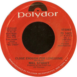 Mel Street Close Enough For Lonesome USED VINYL 7INCH 45 RPM STYRENE STEREO