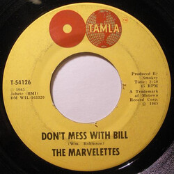 The Marvelettes Don't Mess With Bill / Anything You Wanna Do VINYL 7" USED
