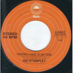 Joe Stampley Everyday I Have To Cry Some USED VINYL 7INCH 45 RPM STYRENE