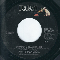 Louise Mandrell Goodbye Heartache USED VINYL 7INCH 45 RPM SINGLE STYRENE STEREO