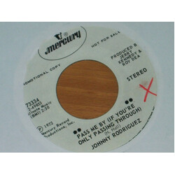 Johnny Rodriguez (4) Pass Me By (If You're Only Passing Through) / Jealous Heart USED VINYL 7"