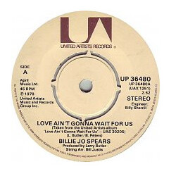 Billie Jo Spears Love Ain't Gonna Wait For Us USED VINYL 7INCH 45 RPM STEREO