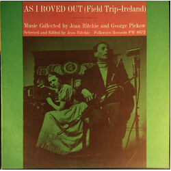 Jean Ritchie / George Pickow As I Roved Out (Field Trip-Ireland) Vinyl LP USED