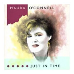 Maura O'Connell Just In Time Vinyl LP USED