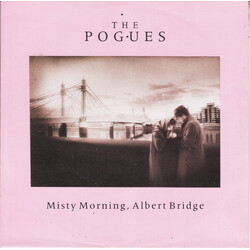 The Pogues Misty Morning, Albert Bridge VINYL 7" USED