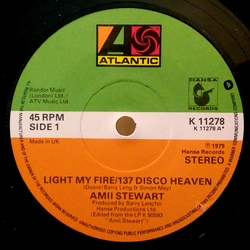 Amii Stewart Light My Fire / 137 Disco Heaven Vinyl 7" USED
