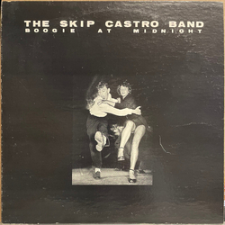 The Skip Castro Band Boogie At Midnight Vinyl LP USED