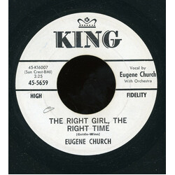 Eugene Church The Right Girl, The Right Time / Pretty Baby Won't You Come On Home USED VINYL 7INCH 45 RPM SINGLE PROMO
