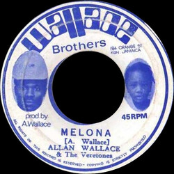 Allan Wallace (2) / The Veretones Melona Vinyl 7" USED