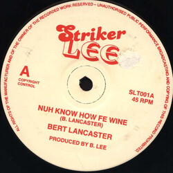 Burt Lancaster / Derrick Irie Nuh Know How Fe Wine / Wuk Off A Me Vinyl 12" USED