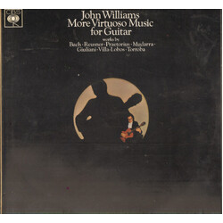John Williams (7) More Virtuoso Music For Guitar (Works By Bach • Reusner • Praetorius • Mudarra • Giuliani • Villa~Lobos • Torroba Vinyl LP USED