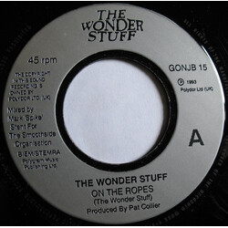The Wonder Stuff On The Ropes USED VINYL 7INCH 45 RPM SINGLE JUKEBOX