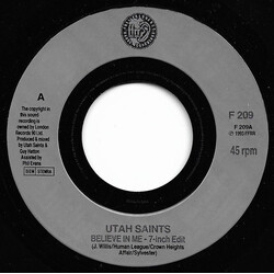 Utah Saints Believe In Me USED VINYL 7INCH 45 RPM