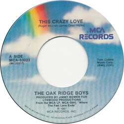 The Oak Ridge Boys This Crazy Love USED VINYL 7INCH 45 RPM SINGLE