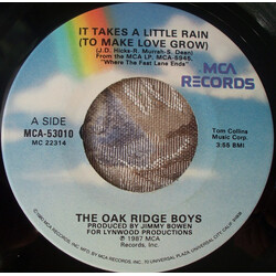 The Oak Ridge Boys It Takes A Little Rain (To Make Love Grow) USED VINYL 7INCH 45 RPM SINGLE