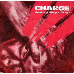 Charge Destroy The Youth EP USED VINYL 7INCH 45 RPM EP