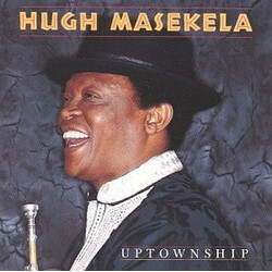 Hugh Masekela Uptownship Vinyl LP USED