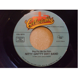 Nitty Gritty Dirt Band Buy For Me The Rain Vinyl 7" USED