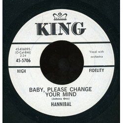 The Mighty Hannibal Baby, Please Change Your Mind / I Think We've Met Before VINYL 7" USED