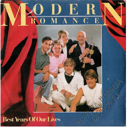 Modern Romance Best Years Of Our Lives USED VINYL 7INCH 45 RPM STEREO