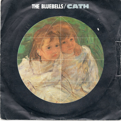 The Bluebells Cath Vinyl 7" USED