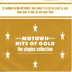 Junior Walker & The All Stars How Sweet It Is (To Be Loved By You) / What Does It Take (To Win Your Love) Vinyl 7" USED