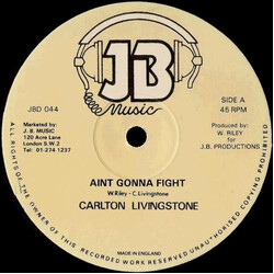 Carlton Livingston / Don Evans (3) Ain't Gonna Fight / Lately I Found You USED VINYL 12INCH
