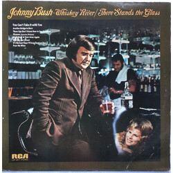 Johnny Bush Whiskey River / There Stands The Glass Vinyl LP USED